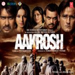 Aakrosh - Sachin-Jigar Song Download